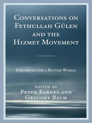 cover image of Conversations on Fethullah Gülen and the Hizmet Movement